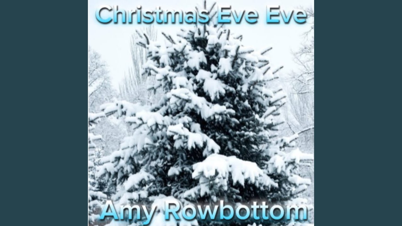 Christmas Eve Eve