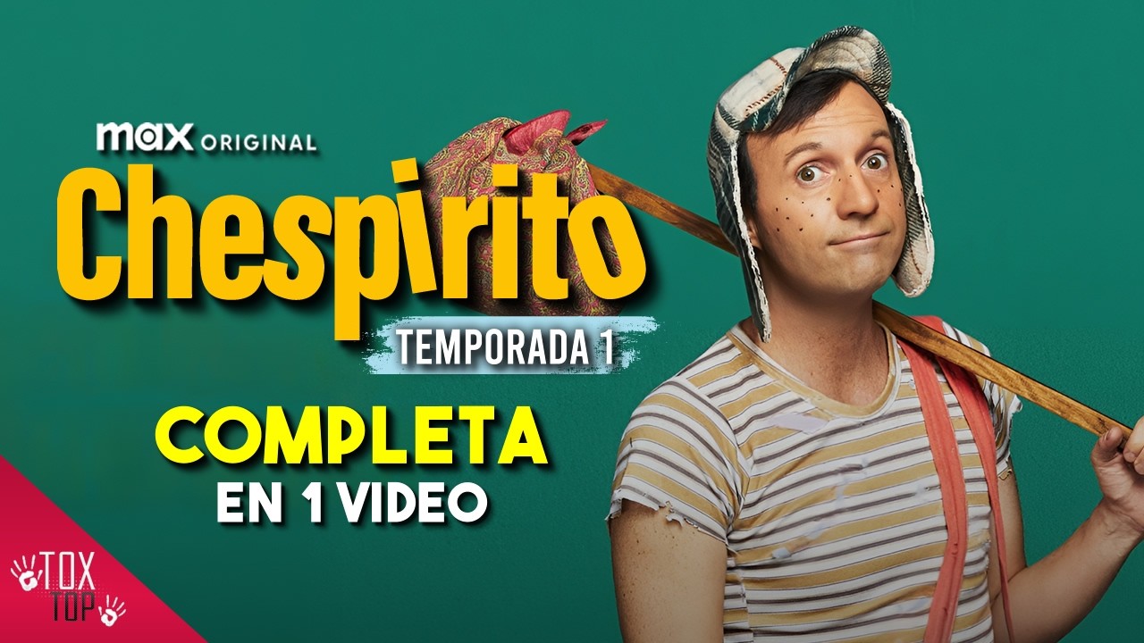 CHESPIRITO: La Historia del Chavo del 8 | RESUMEN en Orden Cronol&oacute;gico | EN 1 VIDEO