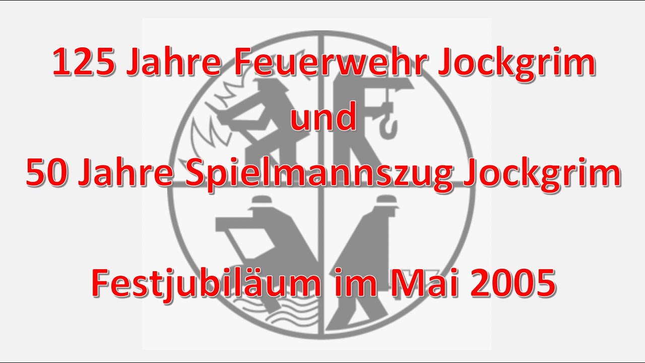 125 Jahre Feuerwehr Jockgrim sowie 50 Jahre Spielmannszug Jockgrim