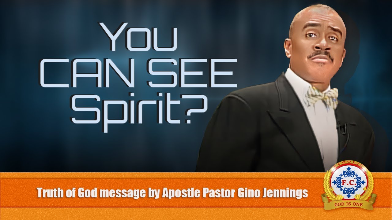 𝐘𝐨𝐮 𝐂𝐚𝐧 𝐒𝐞𝐞 𝐒𝐩𝐢𝐫𝐢𝐭? by Apostle Pastor Gino Jennings