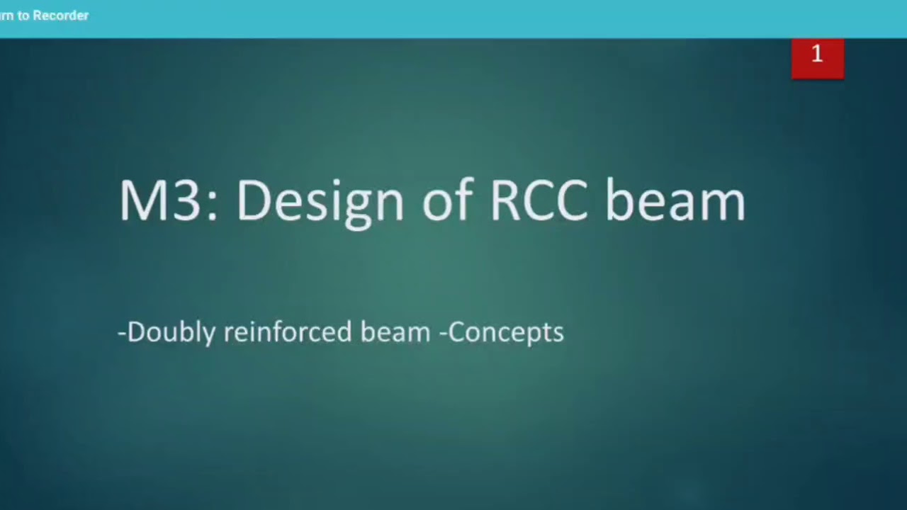 Lecture : M3 : Doubly reinforced beam design - Analysis problem