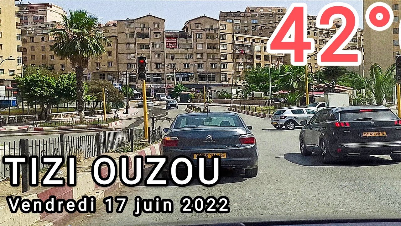 Tizi Ouzou ville le 17 juin 2022 température 42°c 🌡️🔥 مدينة تيزي وزو