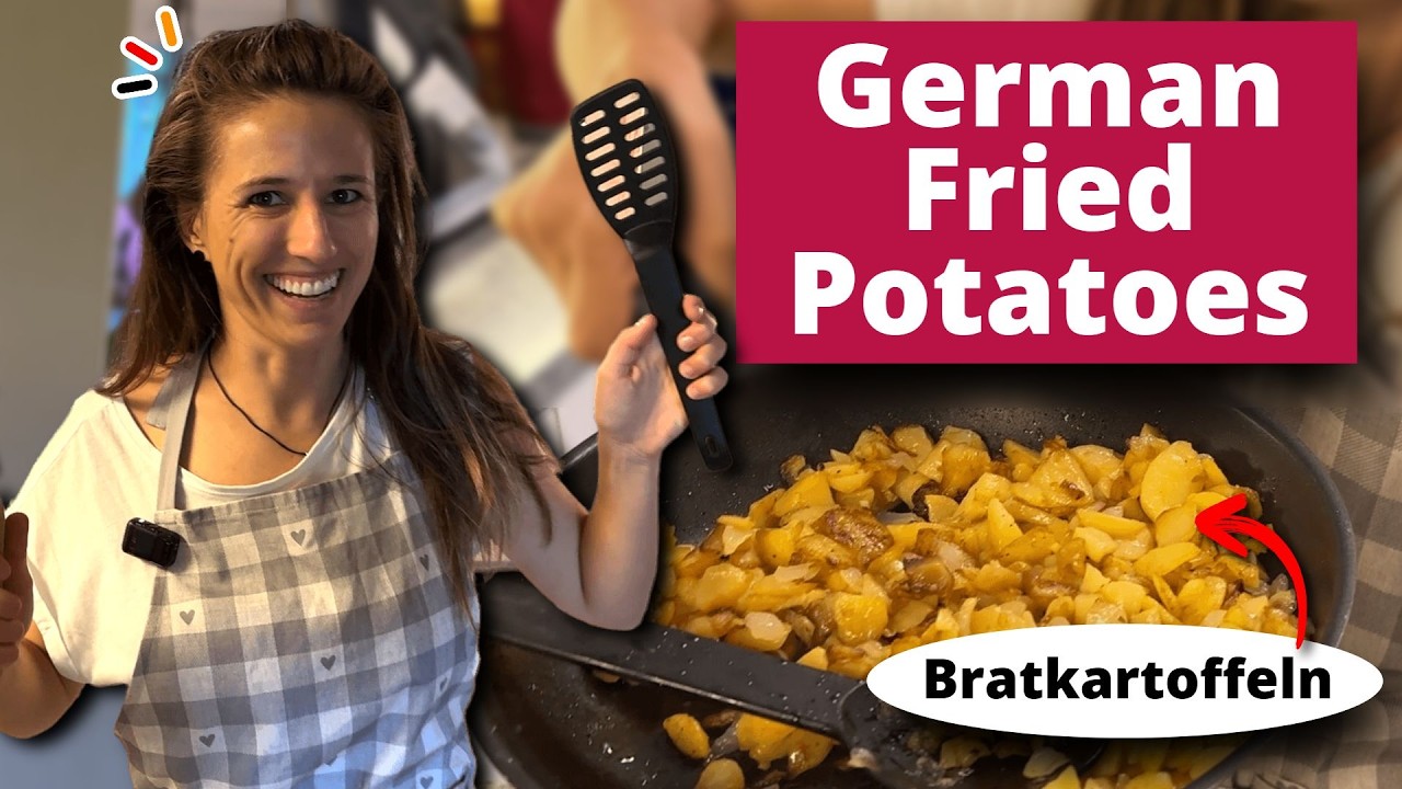 Cook with Me: German Fried Potatoes & Language Tips