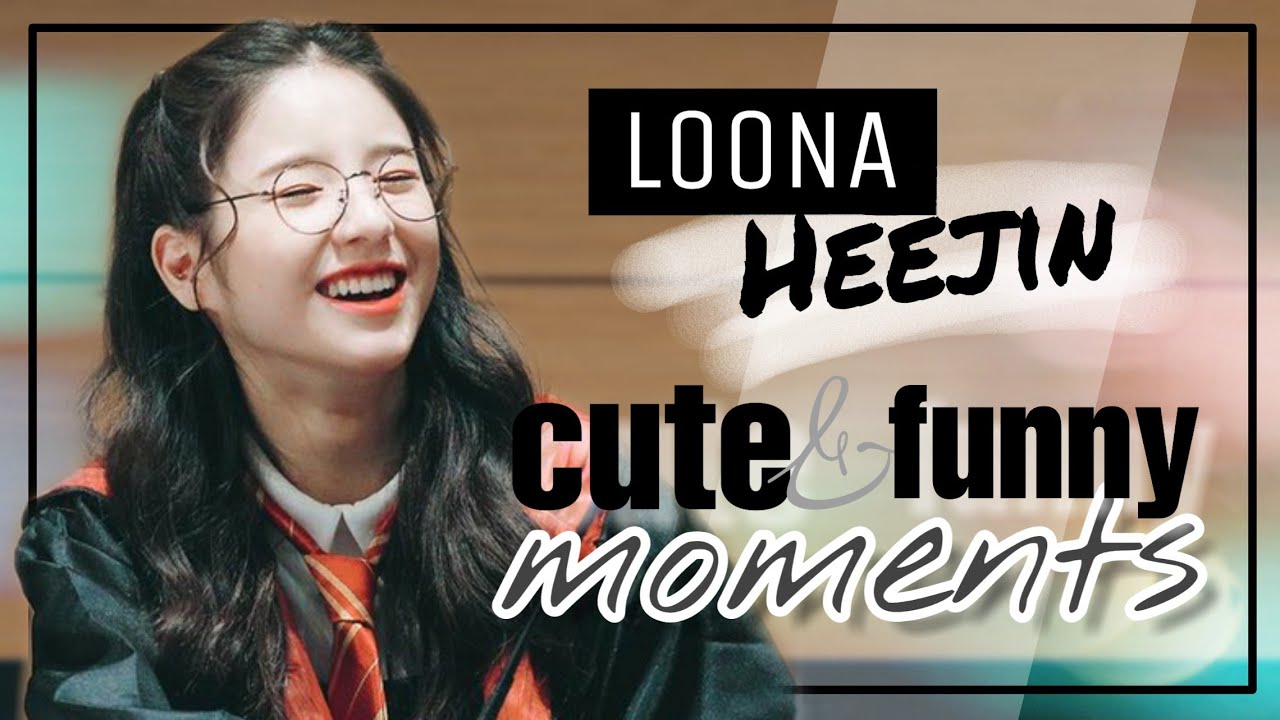 LOONA Heejin Cute & Funny Moments