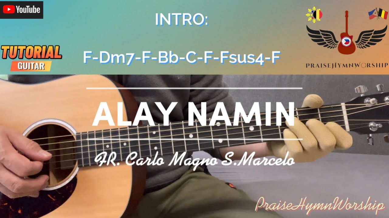 Alay Namin | Fr. Carlo Magno S. Marcelo - w/ guitar chords & lyrics + tutorials