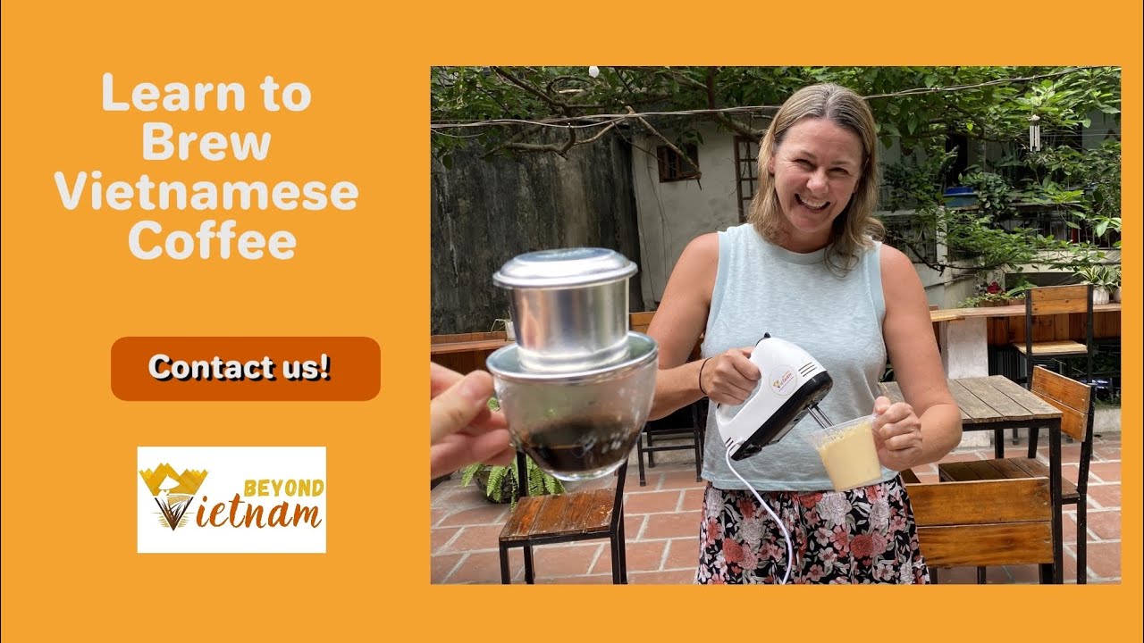 Vietnamese Coffee Workshop in Hanoi
