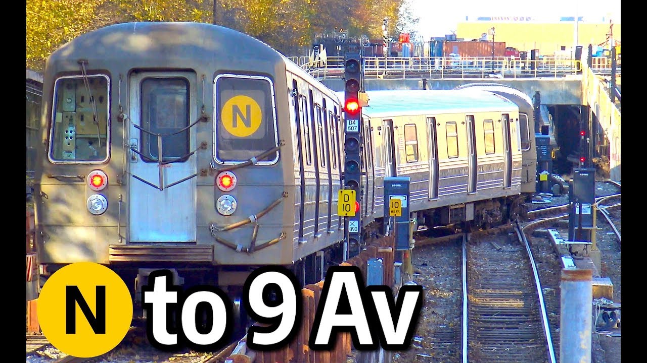 ⁴ᴷ N Trains Terminating at 9th Avenue on the D Line
