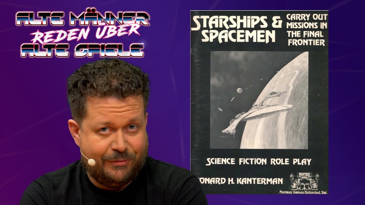 Starships & Spacemen | Alte Männer reden über Alte Spiele