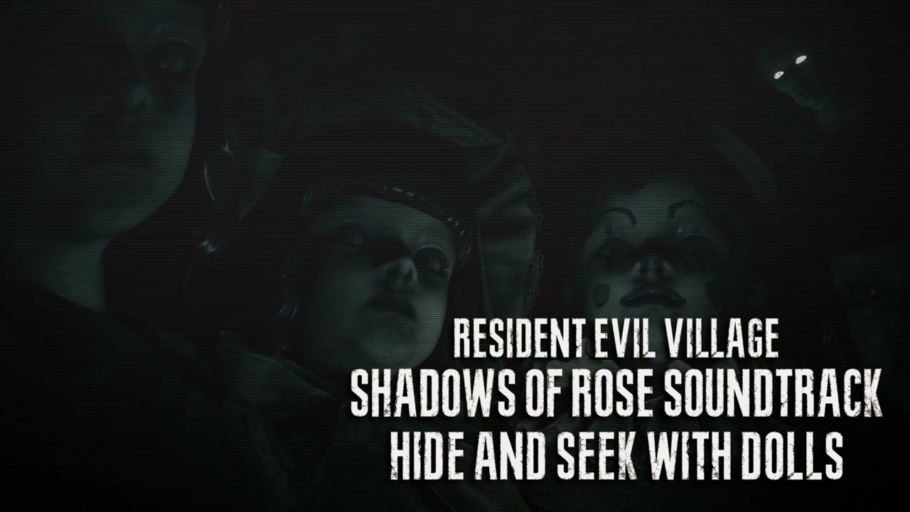 Resident Evil Village: Shadows Of Rose Soundtrack || Hide & Seek With Dolls 🌹