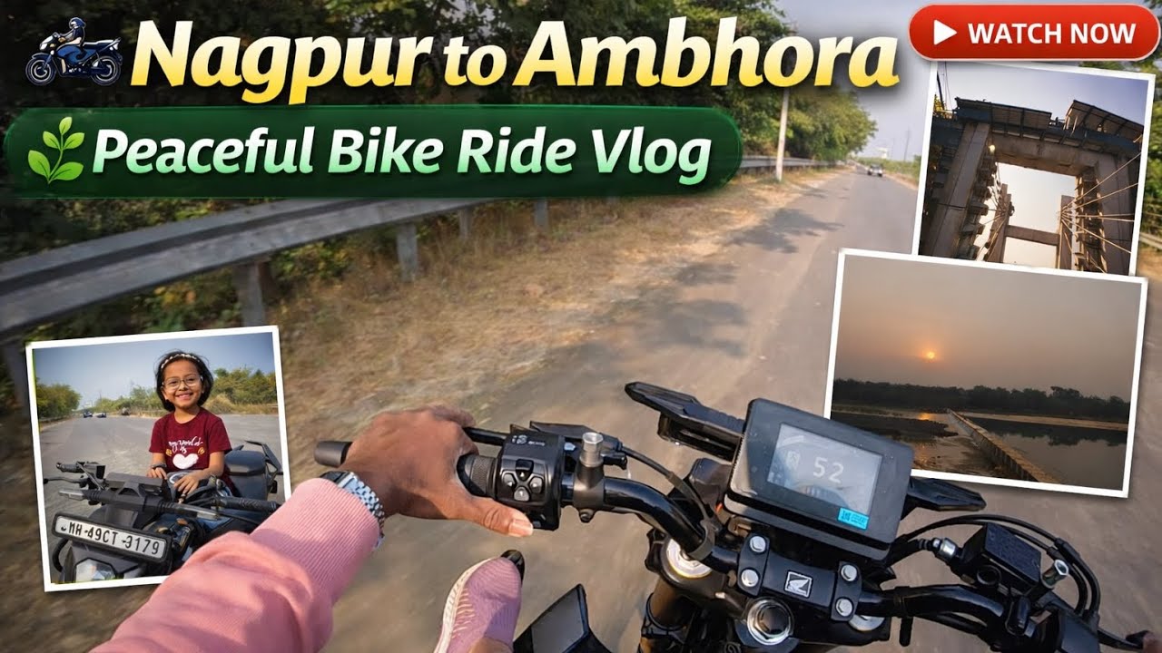 Nagpur to Ambhora Peaceful Bike Ride Journey Nature & Weekend Bike Ride Bhanjii Vlog @Ridewithpanya 