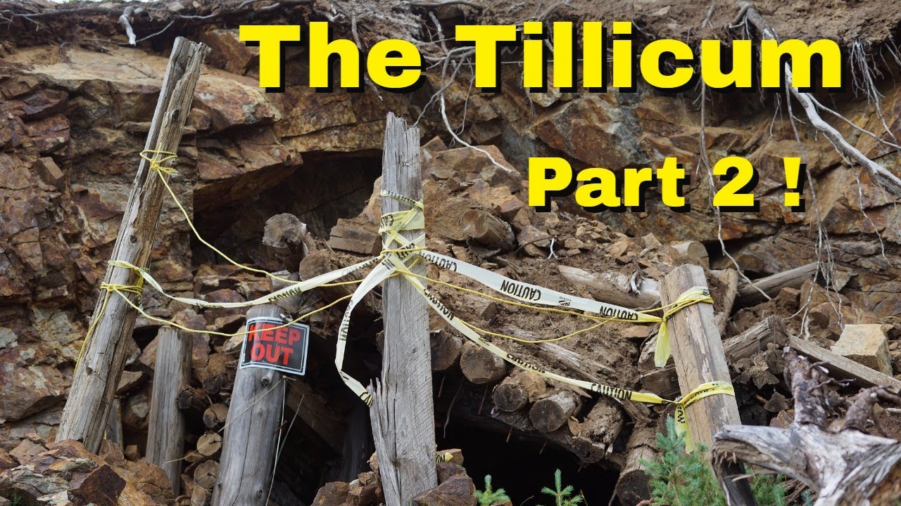 #270 Tillicum Mine Part 2