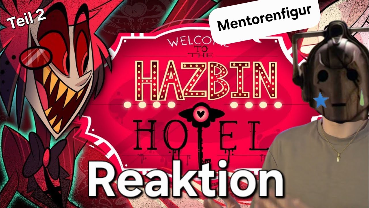 Alastor die Mentorenfigur!🦌 | HAZBIN HOTEL (PILOT) Reaktion Teil 2😈