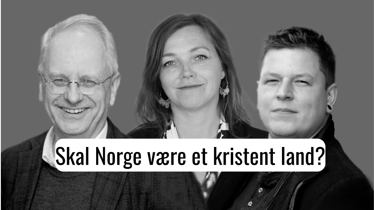 Skal Norge være et kristent land?