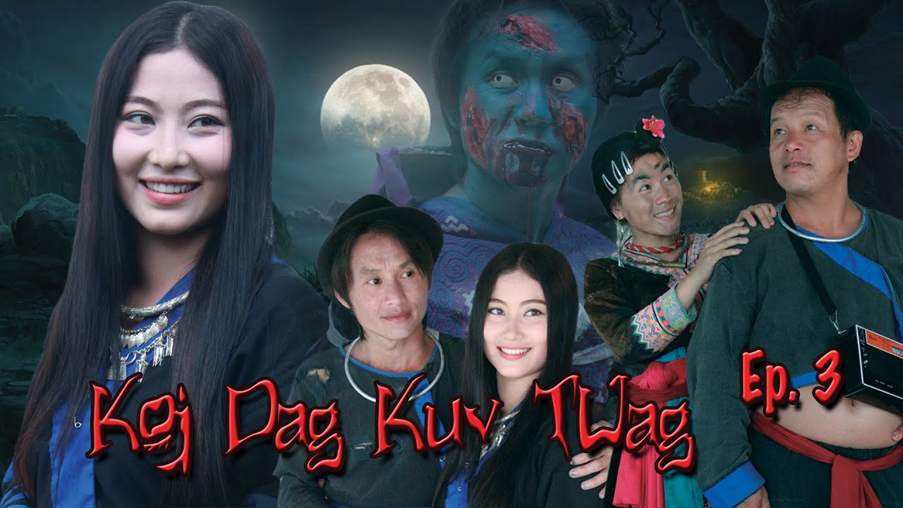koj dag kuv tuag Ep  3