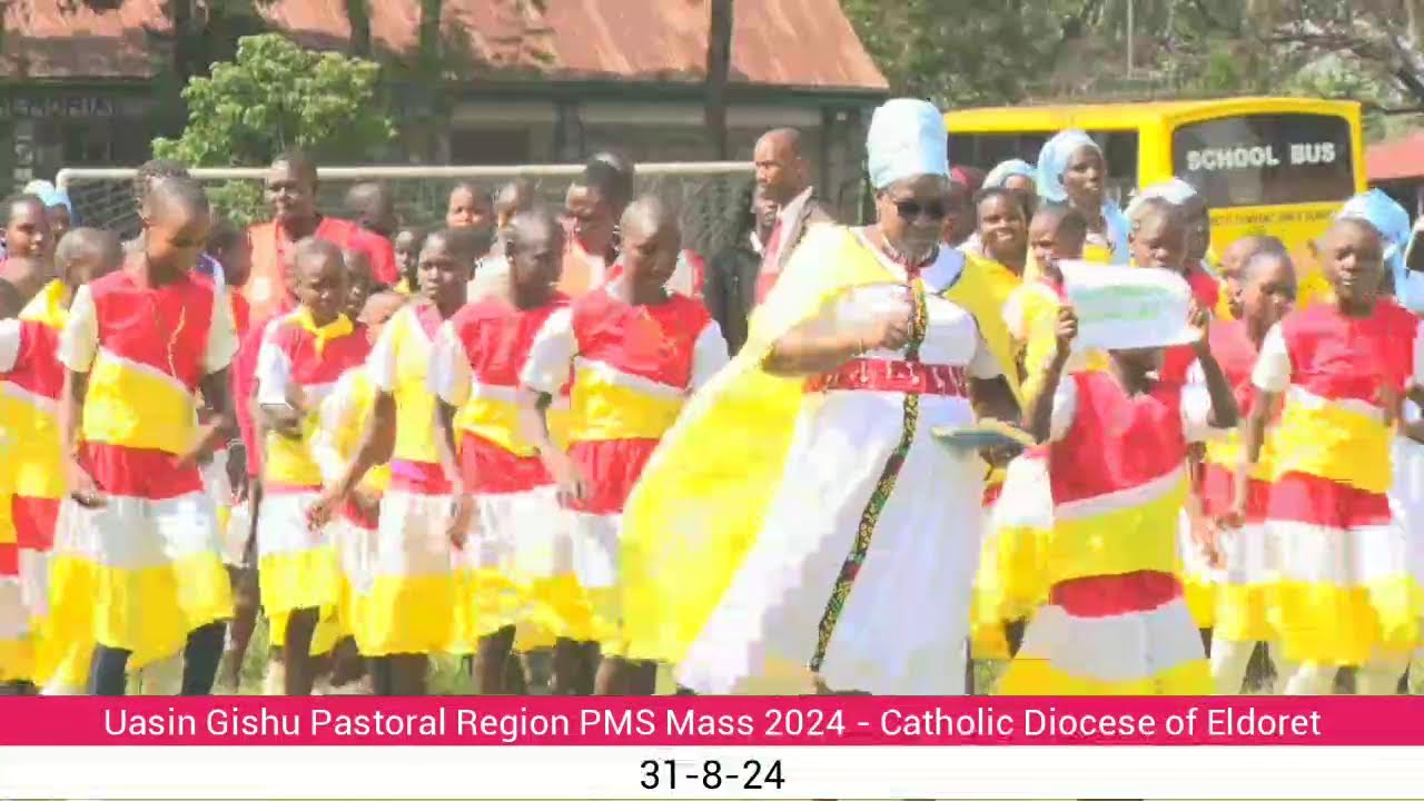 Uasin Gishu Pastoral Region PMS Mass 2024 - Catholic Diocese of Eldoret