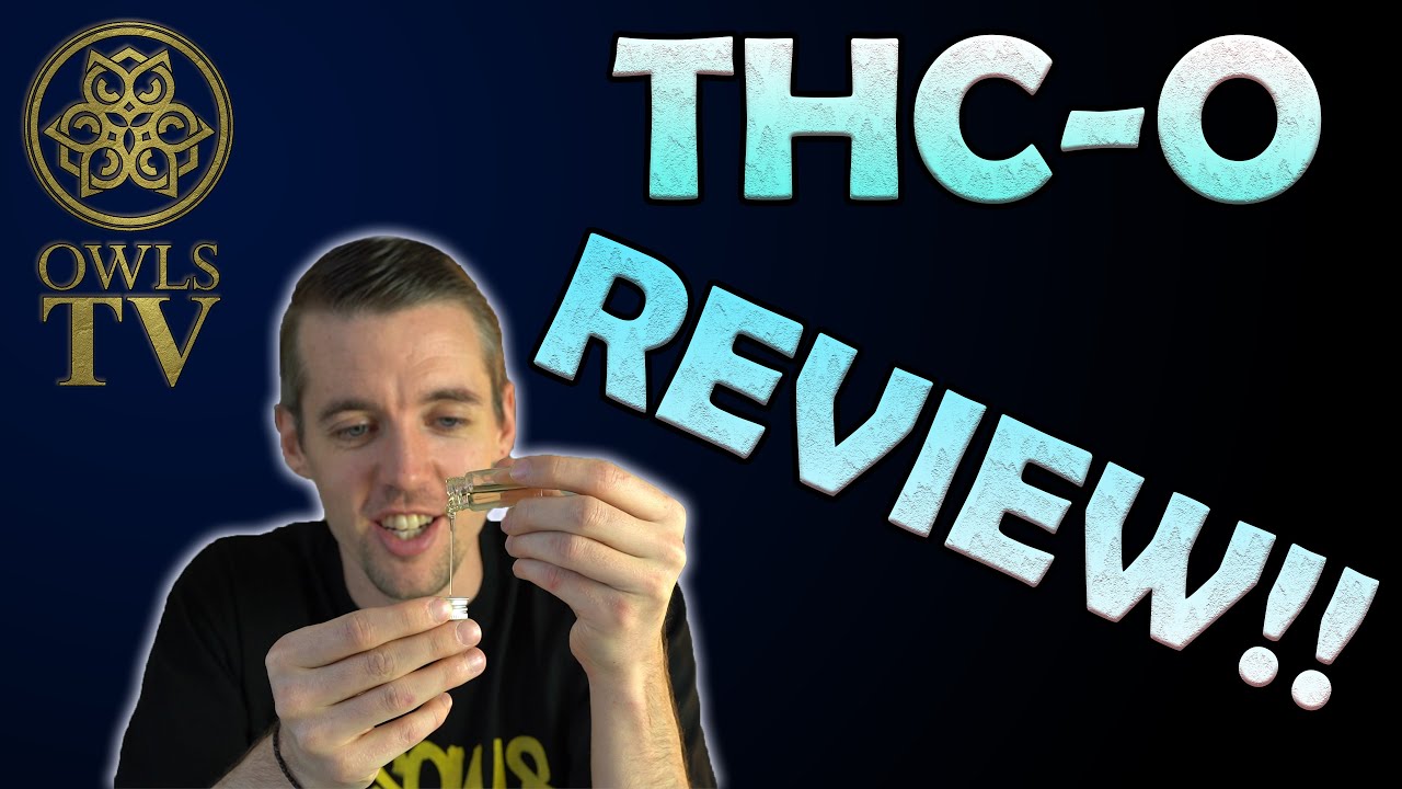 Owls TV - THC-O Review