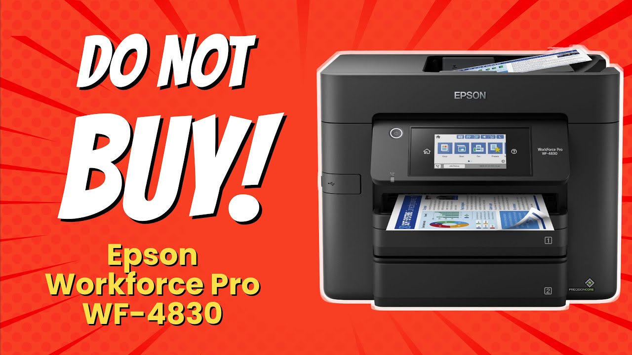 DON'T BUY Epson Workforce Pro WF-4830 BEFORE WATCHING THIS VIDEO! 🚫🖨️