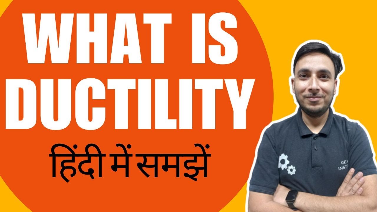 What is Ductility || Ductility क्या होता है