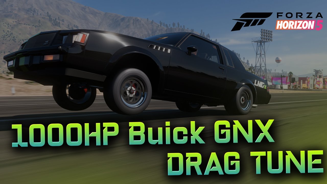 FORZA HORIZON 5 - 1000HP Buick Regal GNX Drag Tune