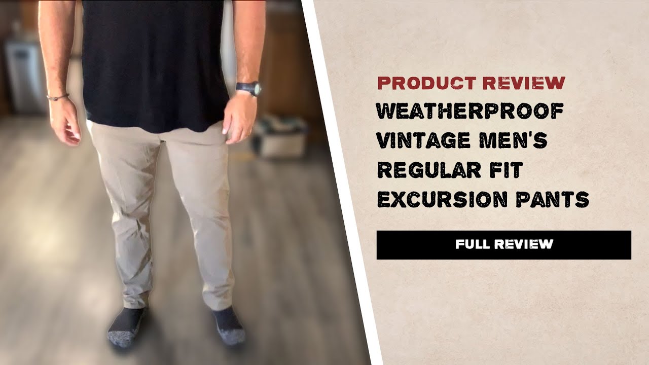 3 Years In: Are These the Ultimate Everyday Pants? | Weatherproof Vintage Excursion Review