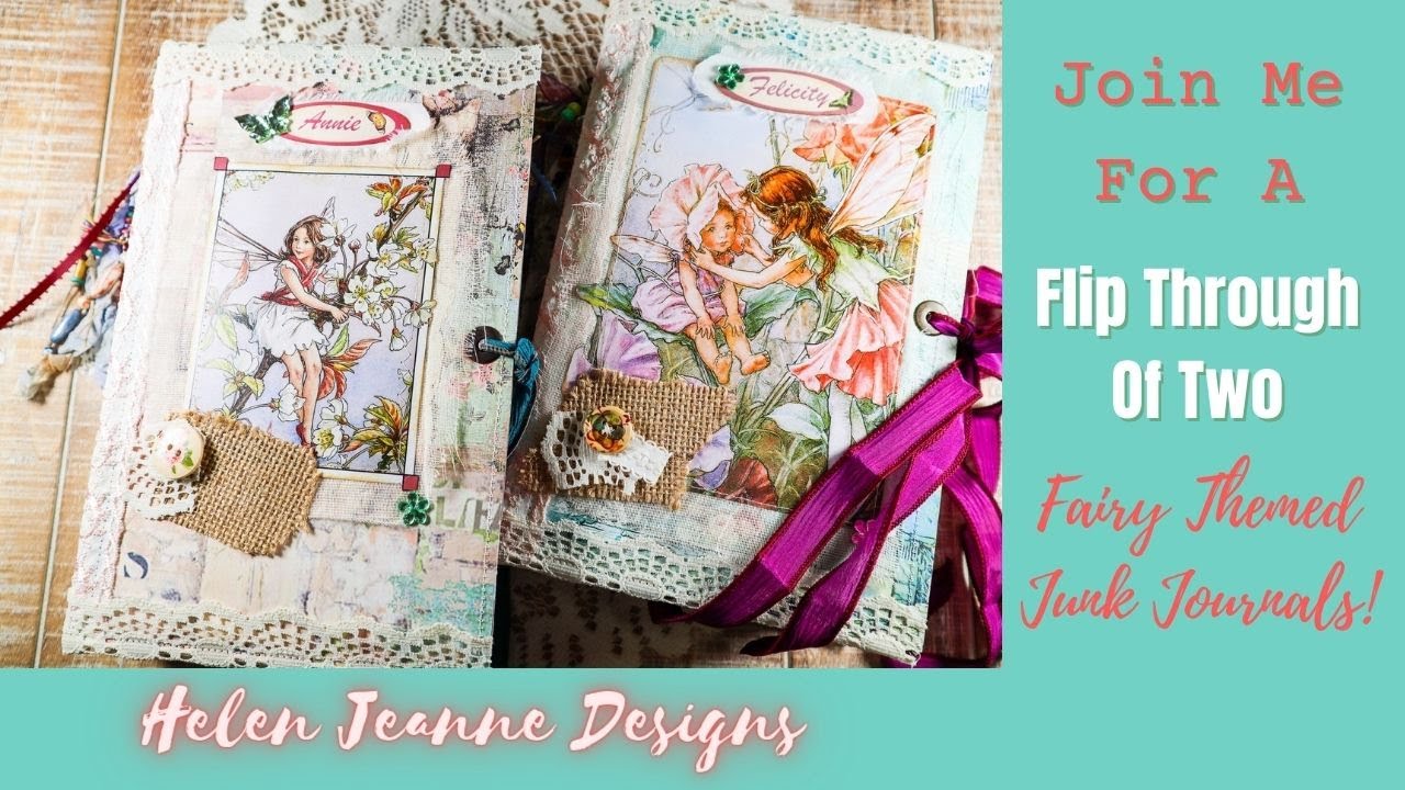 Fairy Journal Flip Through, Flip Throughs Of Two Handmade Flower Fairy Journals!