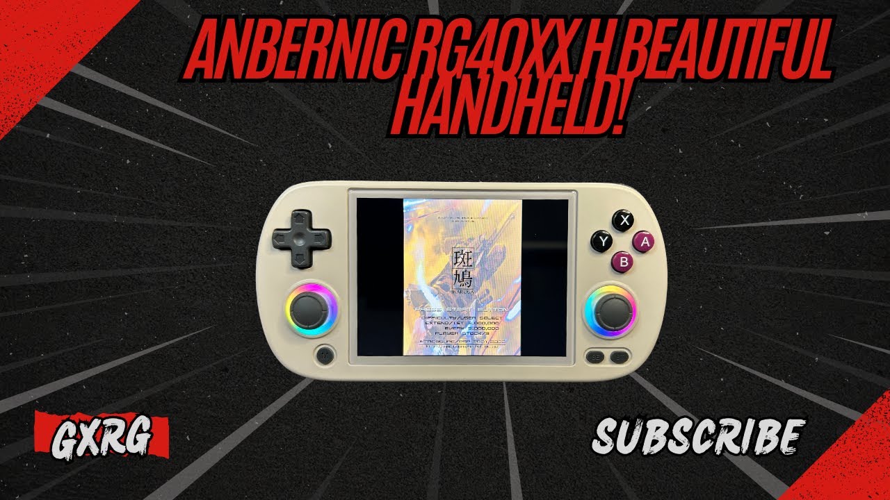 ANBERNIC RG40XXH BEAUTIFUL HANDHELD!