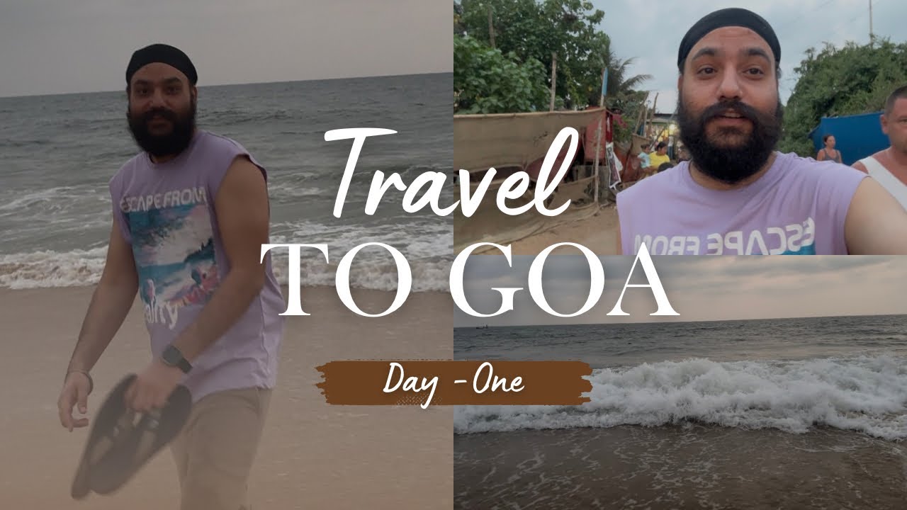 Travel to Goa || Day 1 || @jatinderslife  || vlog 55 #travel #goa