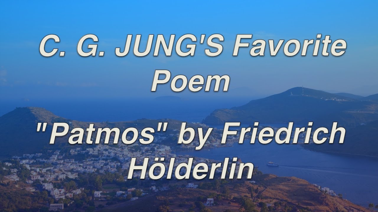 C. G. JUNG'S  Favorite Poem ~