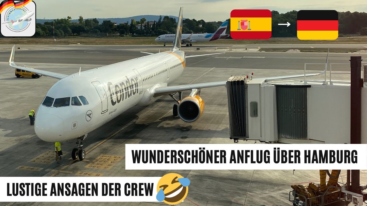 Mit Condor nach Hause! | sehr lustige Crew  | Mallorca – Hamburg | Airbus A321 | flying2travel