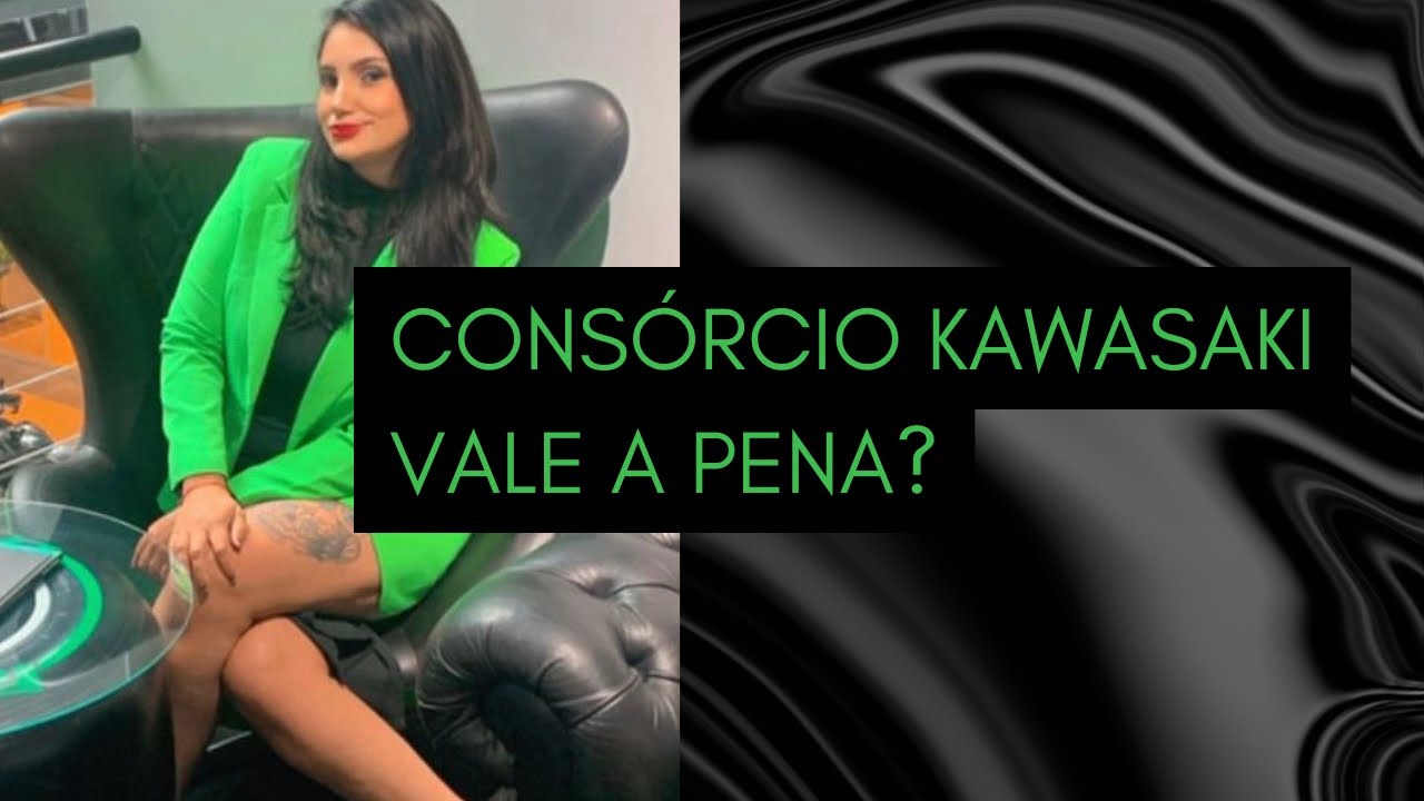 CONSÓRCIO KAWASAKI VALE A PENA?? Como funciona?