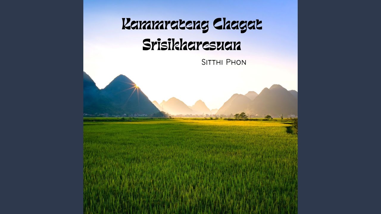 Kammrateng Chagat Srisikharesuan