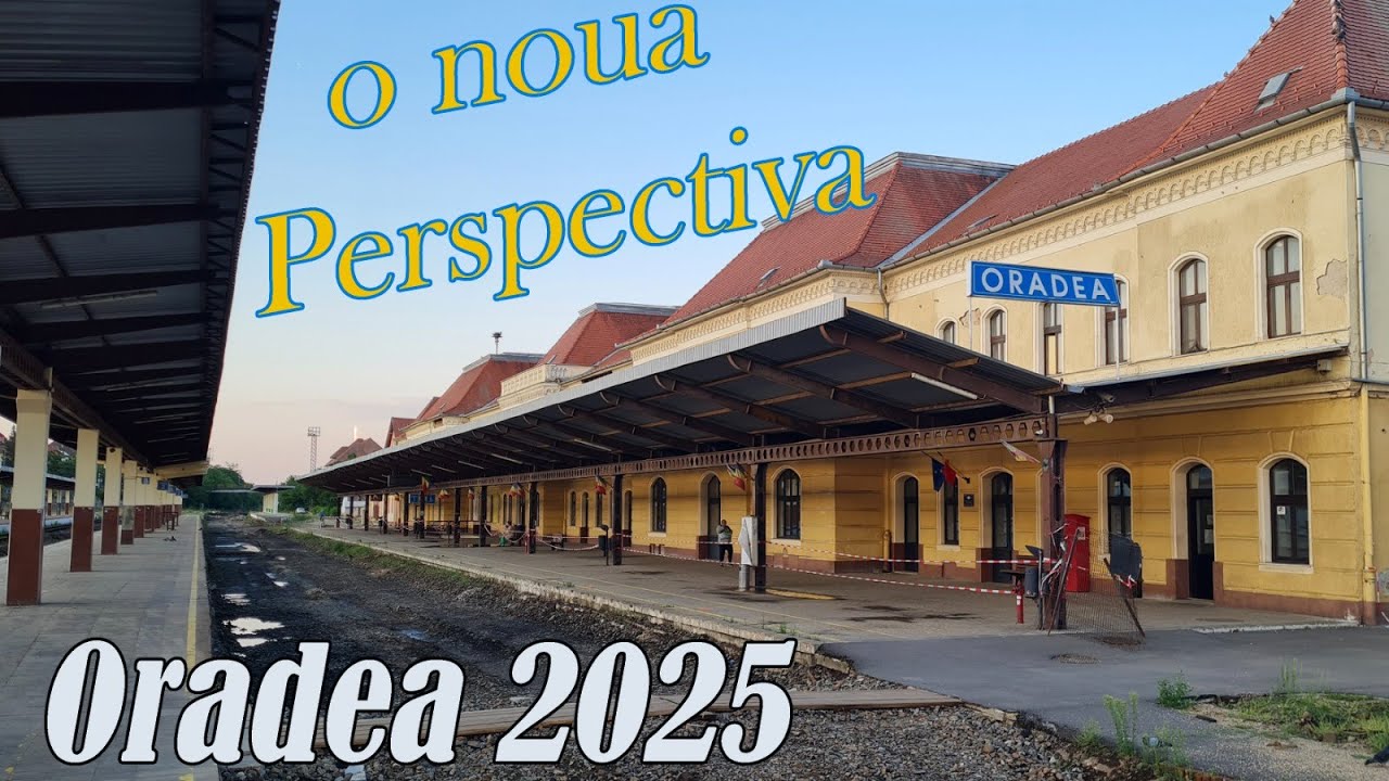 GARA CFR ORADEA 2025- O NOUA PERSPECTIVA CATRE VIITOR