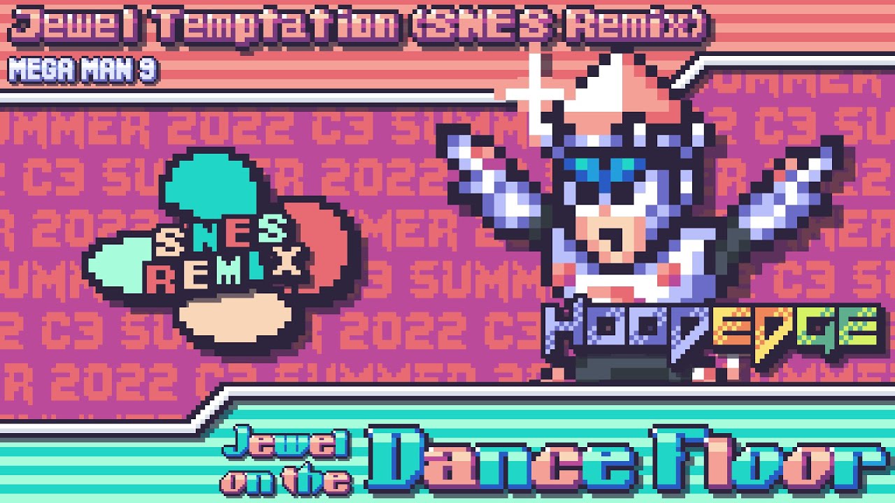 ✦ 𝐒𝐂𝟑 '𝟐𝟐 ✦ Mega Man 9 - Jewel on the Dance Floor ~ Jewel Temptation (SNES Remix)