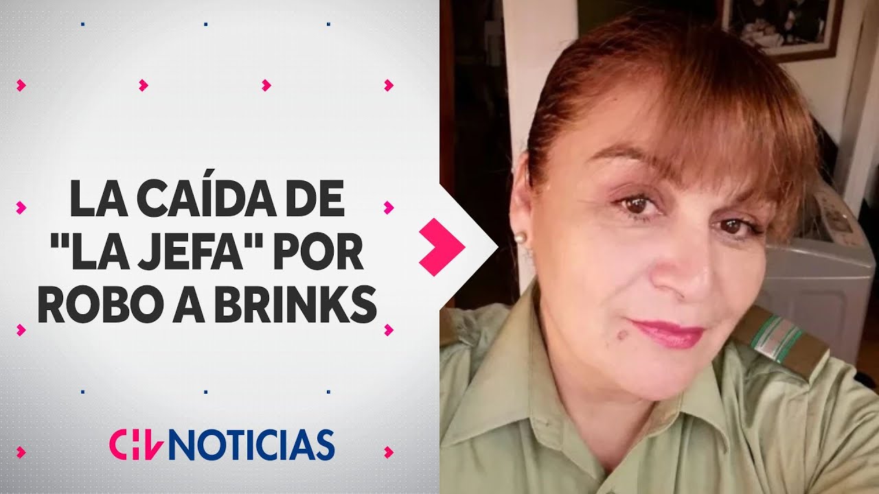 La caída de “La Jefa”: Así fue detenida carabinera por presunta implicancia en robo a Brinks