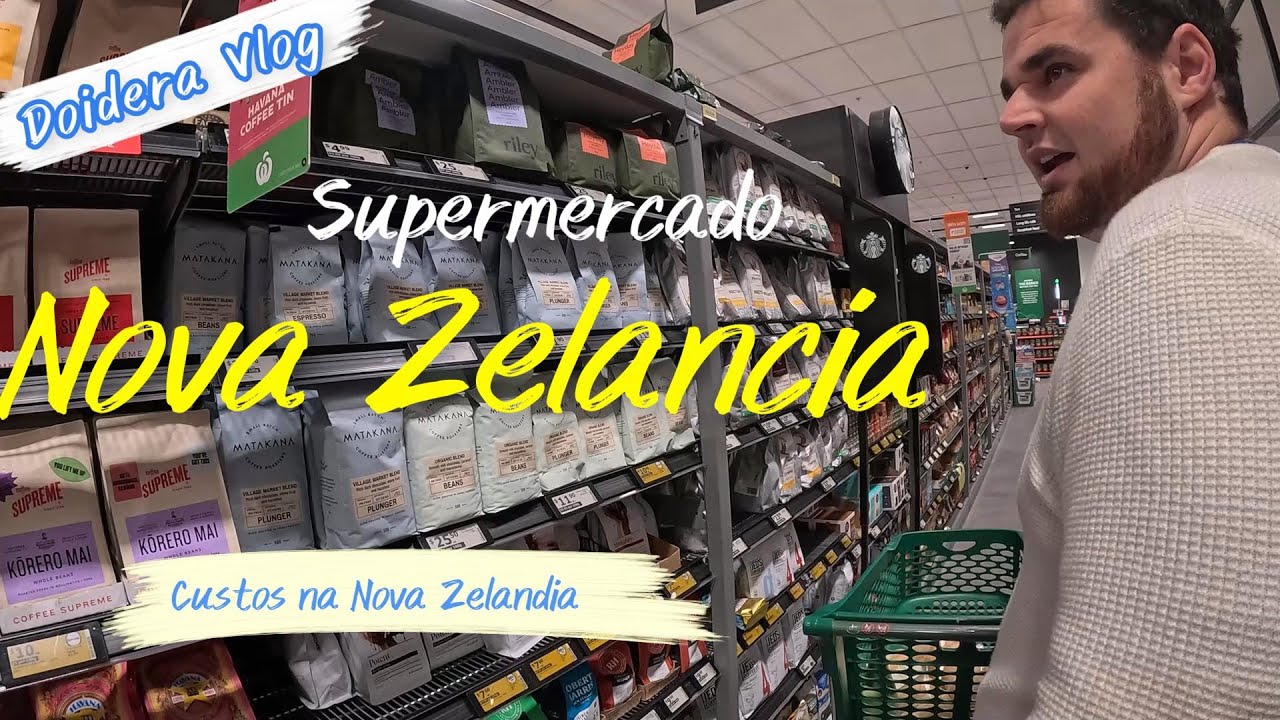 Supermercado na Nova Zelândia - Quanto custa fazer compras na Nova Zelândia? - Auckland