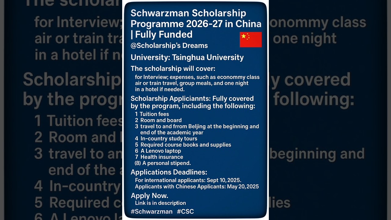 Schwarzman Scholarship Programme 2026-27 in China | Fully Funded #scholarship #1k #2026 #CSC #china
