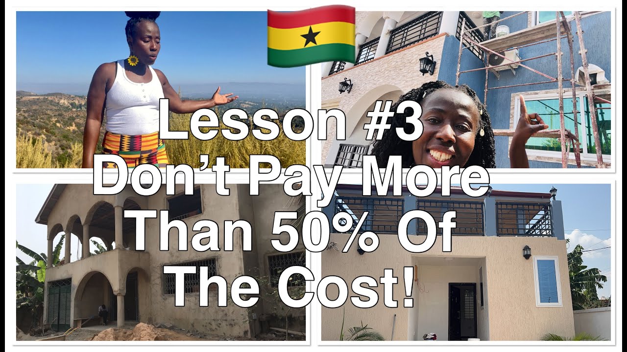 Building in Ghana: How Paying Too Much Upfront Can Leave You with Half a House! Pay Less than 50%?