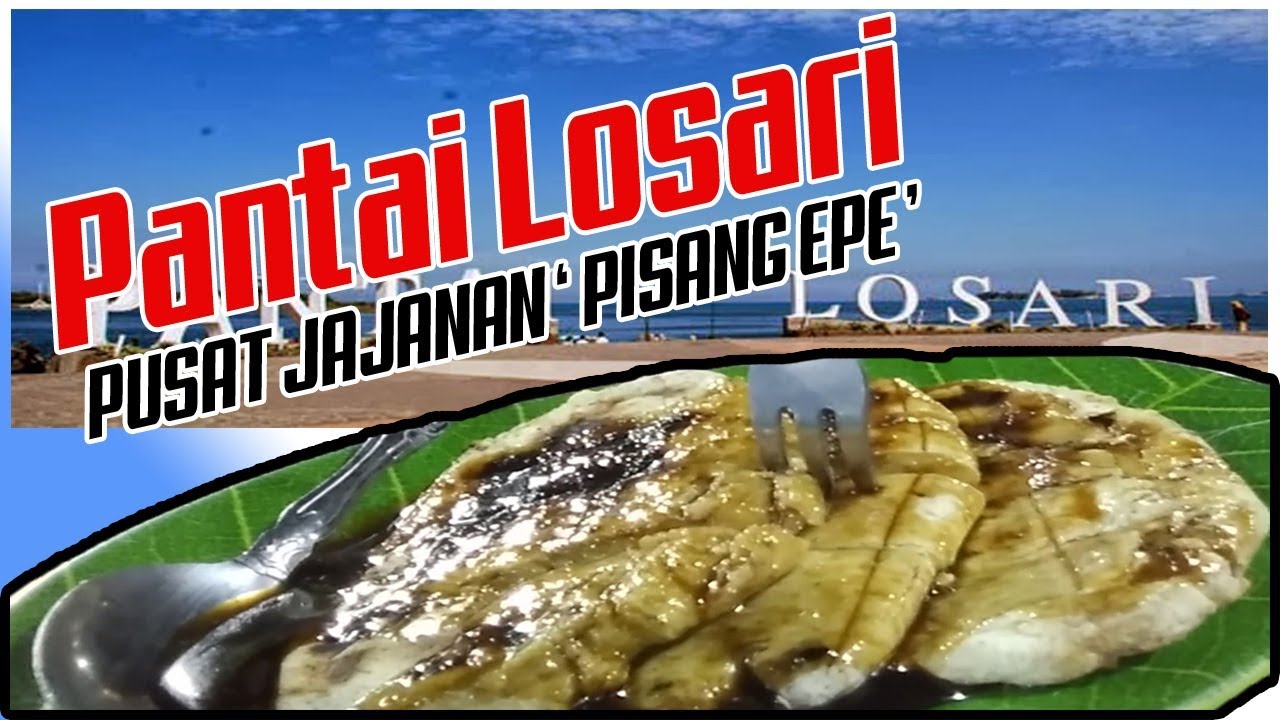 MARKAS BESAR PISANG EPE DISINI NIH !!! @PANTAI LOSARI