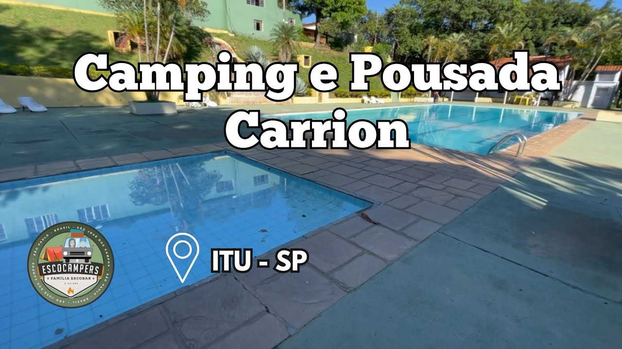 Camping e Pousada Carrion - Itu - SP