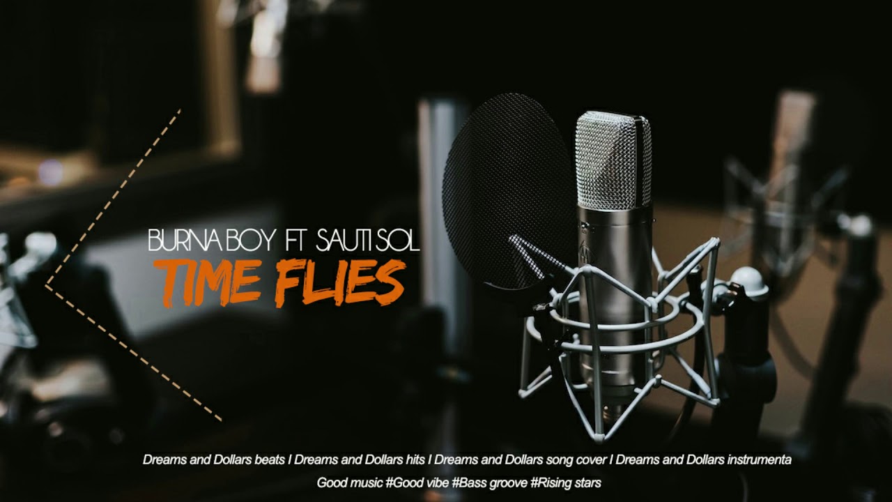 BURNA BOY FT SAUTI SOL_ TIME FLIES (karaoke/instrumental)