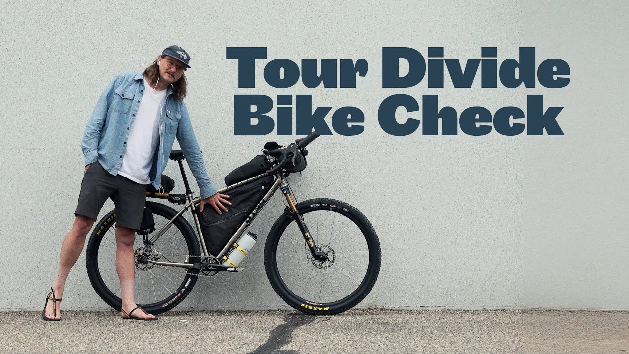 Roads & Trails to the Tour Divide: Bike Check