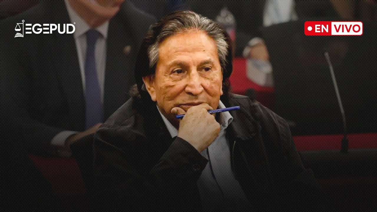 🔴 EN VIVO | Apelación en el proceso contra Alejandro Toledo por tráfico de influencias