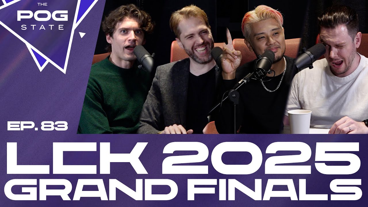 EP.83 LCK 2025 GRAND FINALS | THE POG STATE