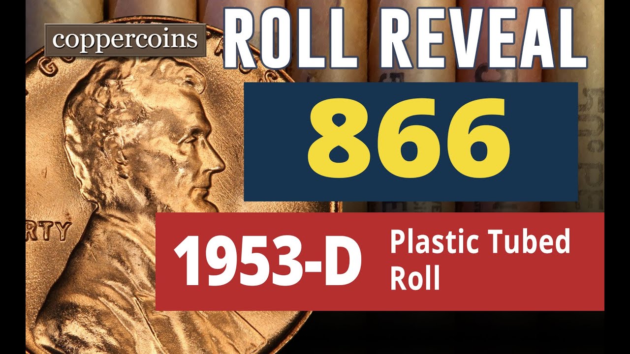 Coin Roll Hunt Reveal #866 : 1953-D Plastic Tubed Roll