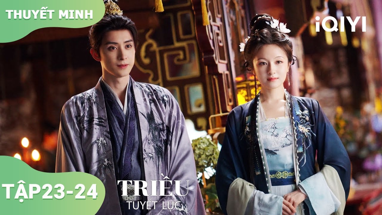 👑Thành Chỉ Đến! Tân Quận Chúa Vĩnh Từ - Tầm Hoản!🎉| Triều Tuyết Lục Ep23-24 | iQIYI Vietnam