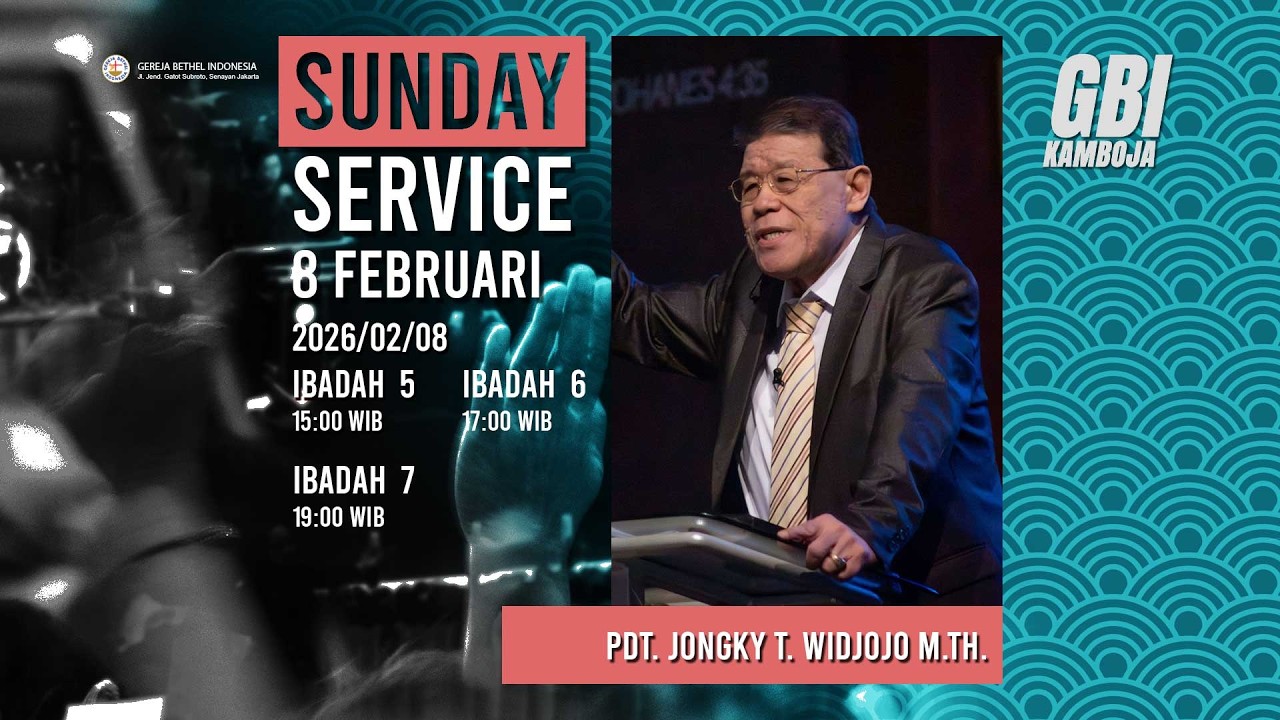 Ibadah Raya V | 8 Februari 2026 || Pdt. Jongky T. Widjojo M.Th.