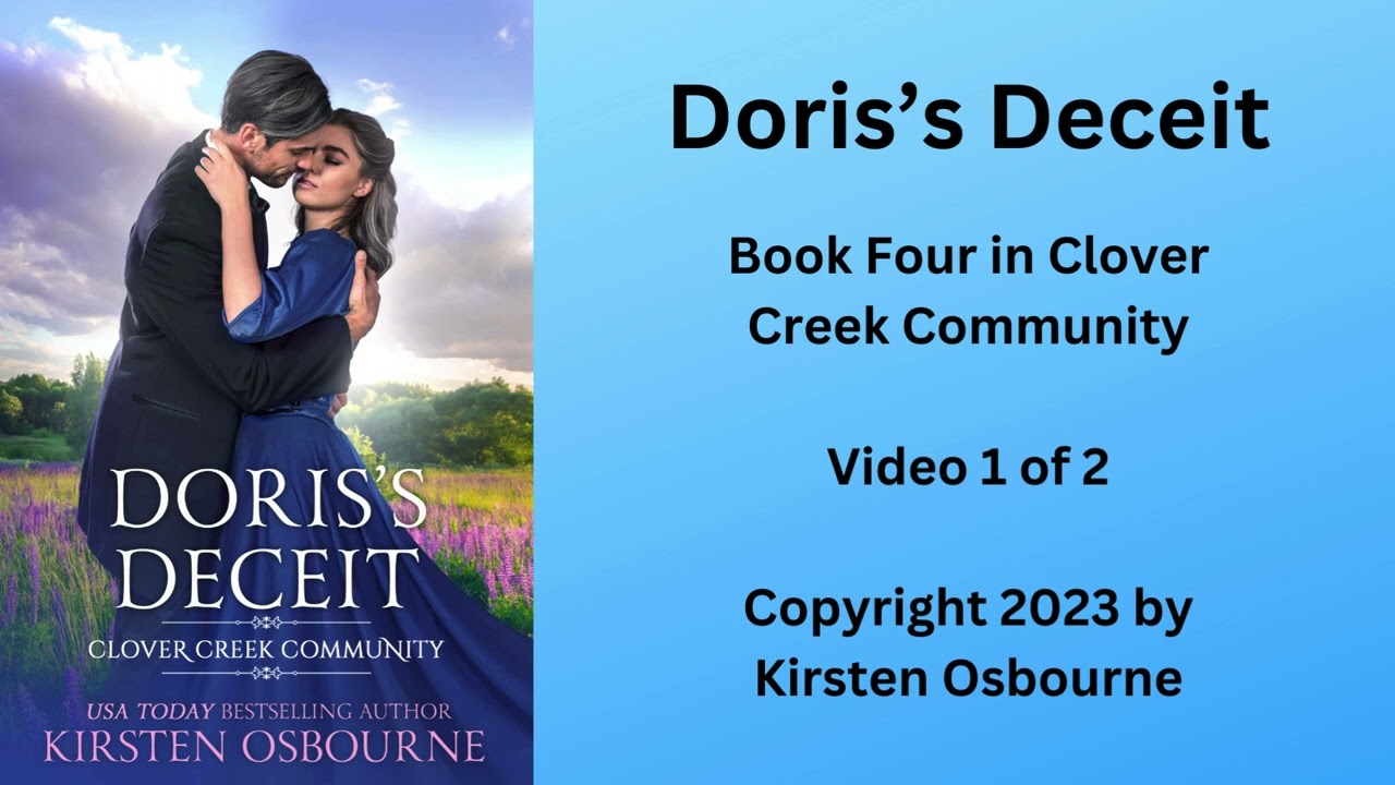 Doris’s Deceit Video 1 of 2