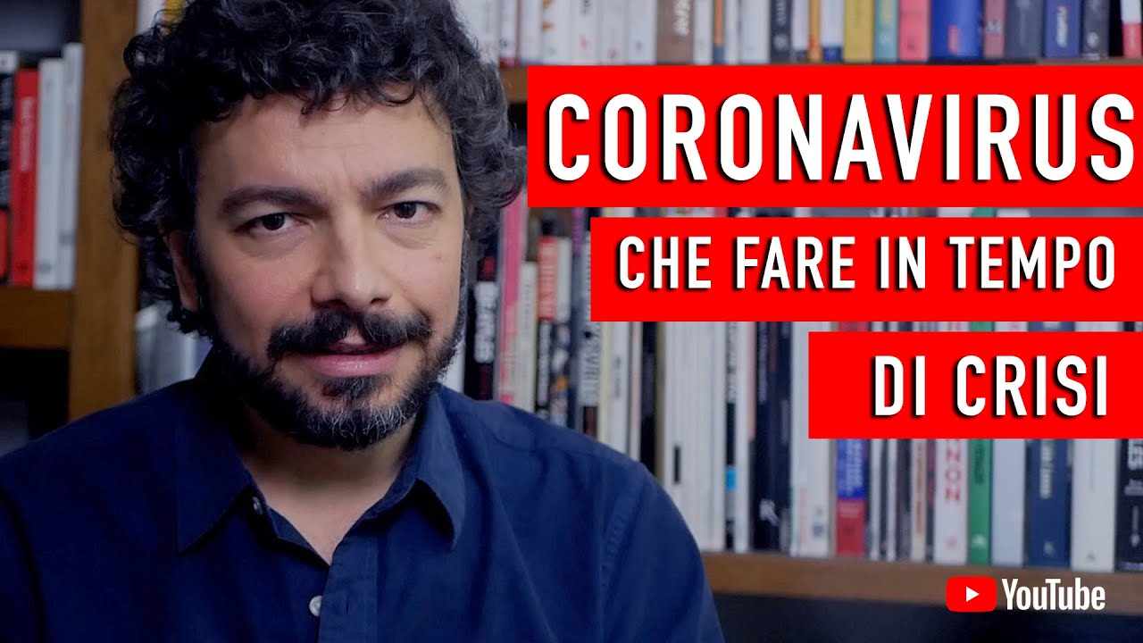 CORONAVIRUS: Che cosa fare in tempo di crisi