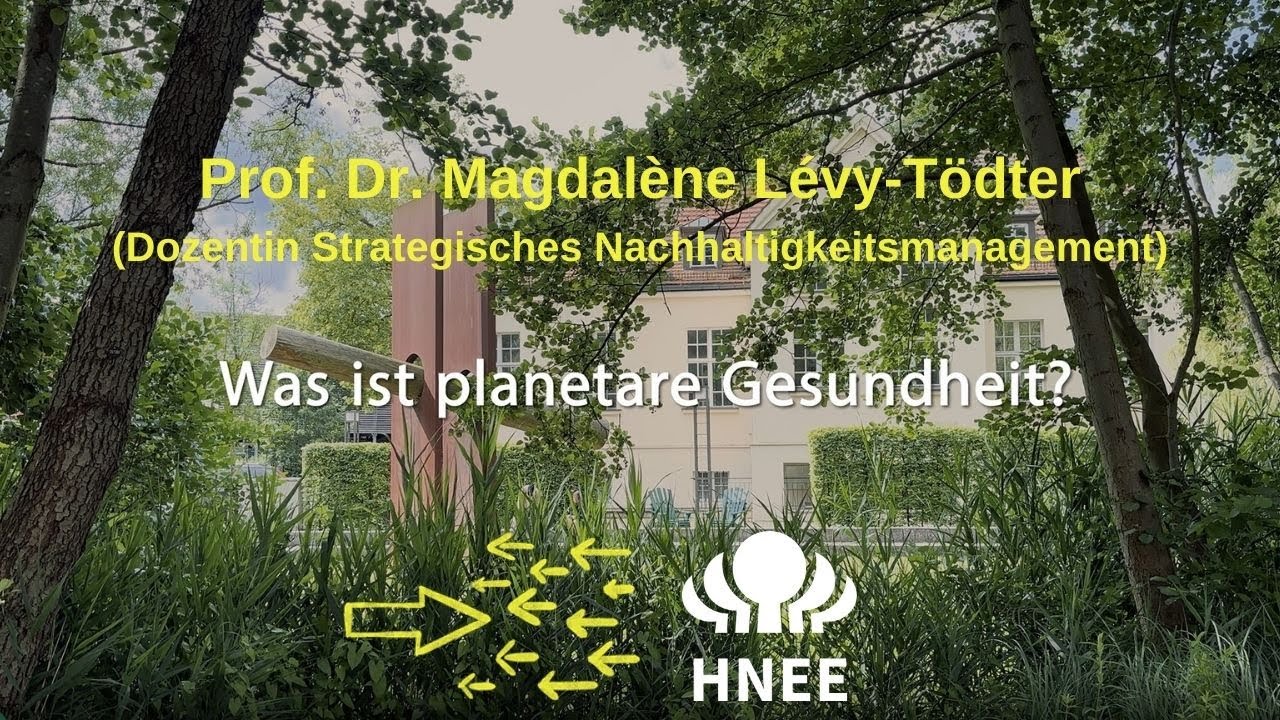 Prof. Dr. Magdal&egrave;ne L&eacute;vy-T&ouml;dter - Was ist planetare Gesundheit?