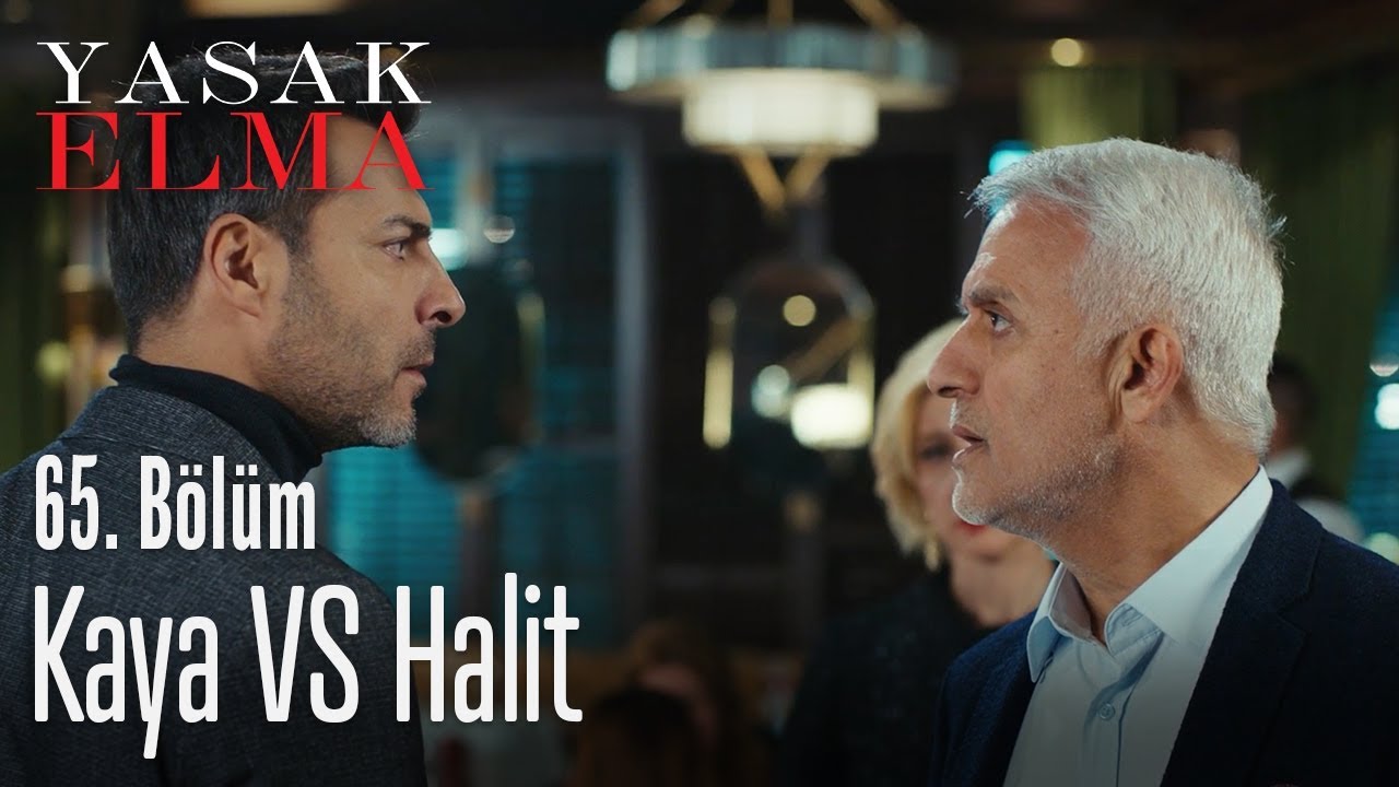 Kaya VS Halit - Yasak Elma 65. Bölüm